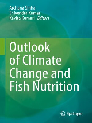 cover image of Outlook of Climate Change and Fish Nutrition